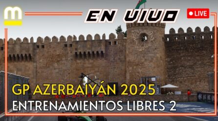 DIRECTO F1: FP1 y FP2 del GP de Azerbaiyán en Bakú