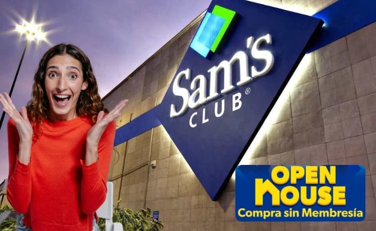 Open House en Sam’s Club: ¿cuándo es y cómo aplica?